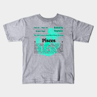 Pisces Women Personality Kids T-Shirt
